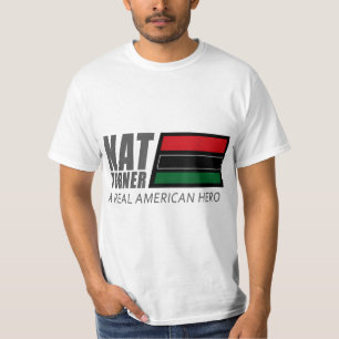 Nat Turner A Real American Hero T-Shirt