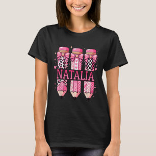 Natalia Personalised Name Pencil Back To School  T-Shirt