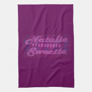 Natalie Sweetie colour dark purple with text Tea Towel