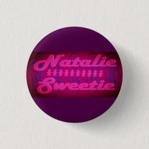 Natalie Sweetie design deep purple 3 Cm Round Badge