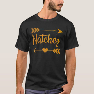 NATCHEZ MS MISSISSIPPI Funny City Home Roots USA W T-Shirt