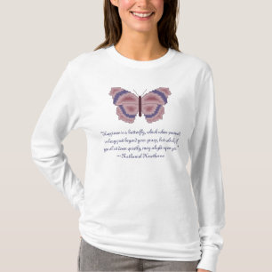 Nathaniel Hawthorne Butterfly Happiness Shirt