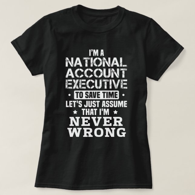 National Account Executive T-Shirt (Design Front)