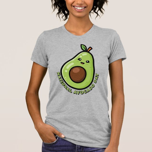 National Avocado Day T-Shirt (Front)