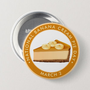National Banana Cream Pie Day 7.5 Cm Round Badge