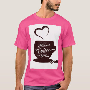 National Barista Day Happy Coffee Day T-Shirt