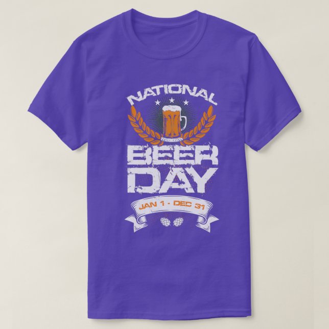National Beer Day Jan 1 Dec T-Shirt (Design Front)
