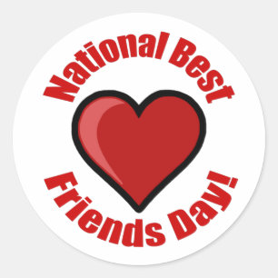 National Best Friends Day! Classic Round Sticker