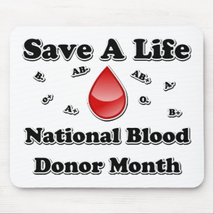 National Blood Donor Month - Save A Life Mouse Pad