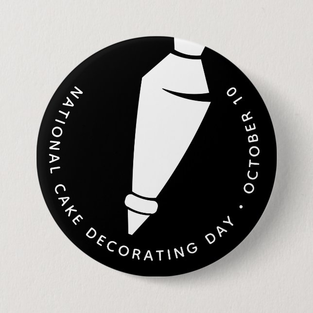 National Cake Decorating Day, piping bag 7.5 Cm Round Badge (Front)