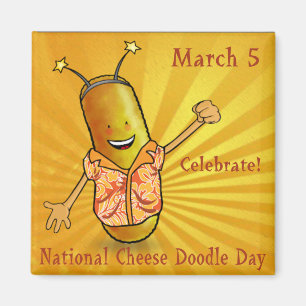 National Cheese Doodle Day Magnet