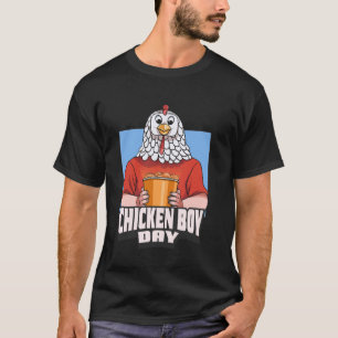 National Chicken Boy Day September 1st T-Shirt