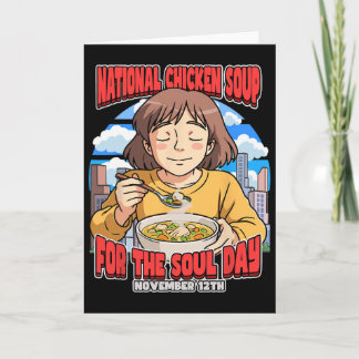 National Chicken Soup The Soul Day November 12th F Card