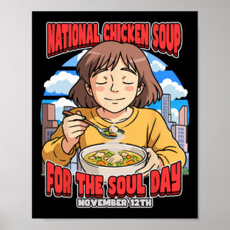 National Chicken Soup The Soul Day November 12th F Poster