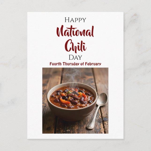 National Chili Day | Fourth Thursday of February Postcard (Front)