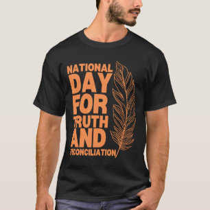 National Day For Truth And Reconciliation Sticker1 T-Shirt