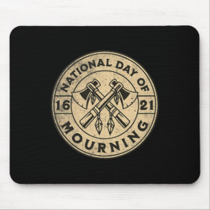 National Day Of Mourning 2024 Proud Native America Mouse Pad