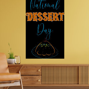 National Dessert Day  Poster