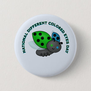 National Different Coloured Eyes Day 6 Cm Round Badge