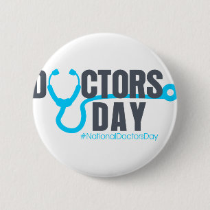 National Doctors Day 6 Cm Round Badge