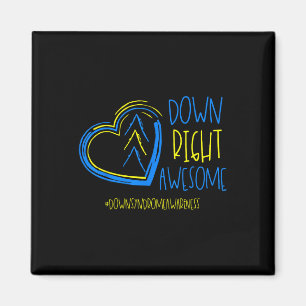 National Down Syndrome Awareness Month Down Right Magnet