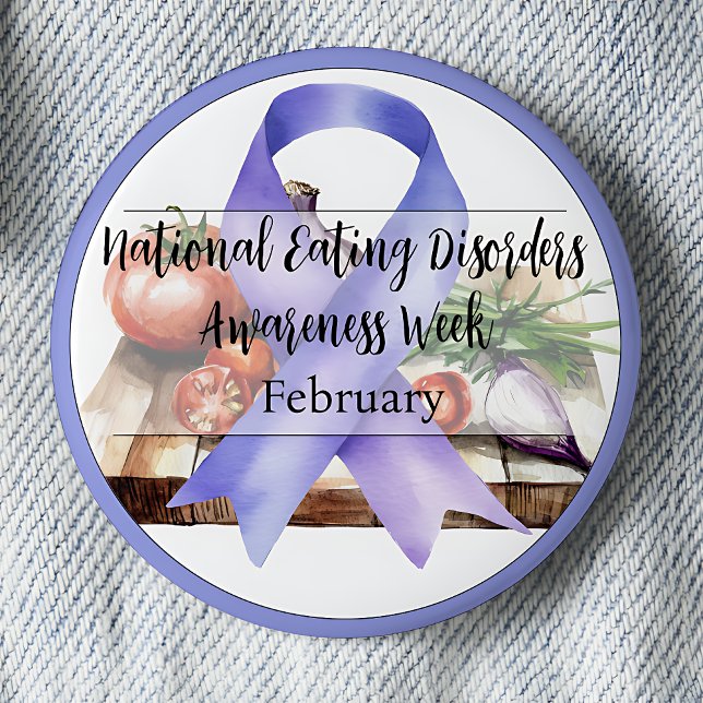 National Eating Disorders Awareness Week February  6 Cm Round Badge (National Eating Disorders Awareness Week. February.  Periwinkle awareness ribbon. Food.)