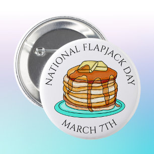 National Flapjack Day March 7th 6 Cm Round Badge