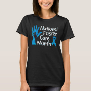 National Foster Care Awareness Month Adoption Pare T-Shirt