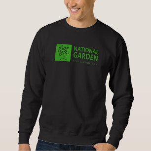 National Garden Meditation Day  Park Or Natural Ar Sweatshirt