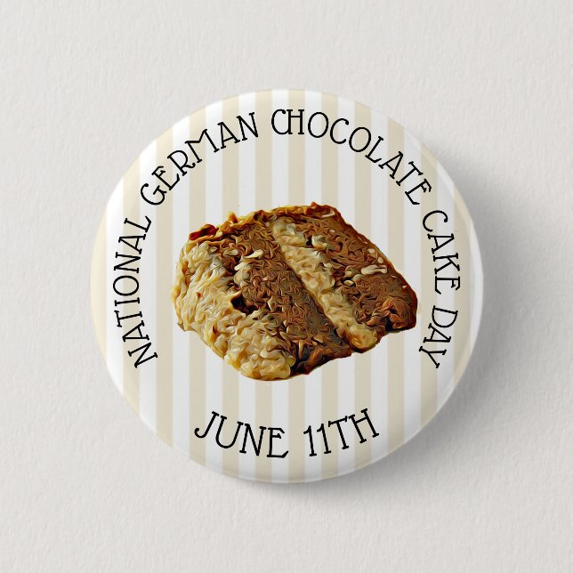 National German Chocolate Cake Day Button (Front)