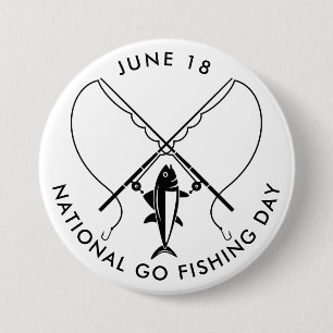 National Go Fishing Day 7.5 Cm Round Badge