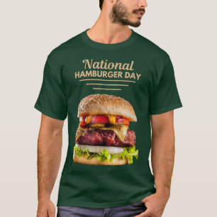National Hamburger Day  May 28th  Fast Food  T-Shirt