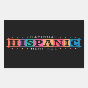 National Hispanic Heritage Month – Latino Graphic  Rectangular Sticker