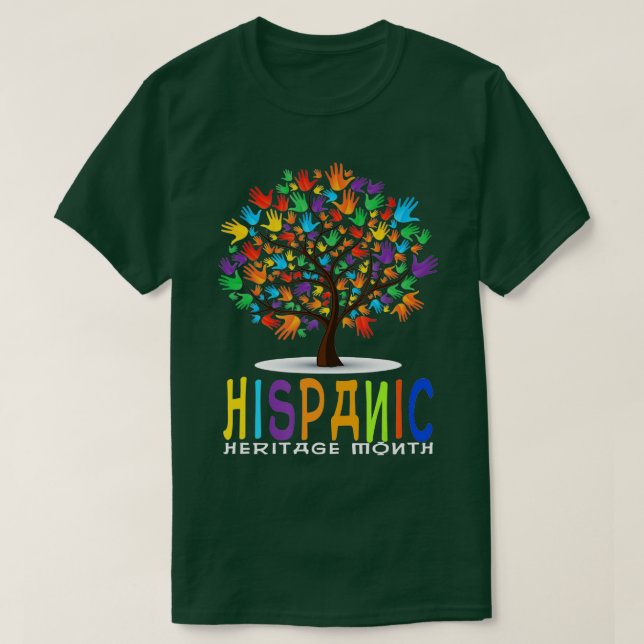 National Hispanic Heritage Month-Tree Hands  T-Shirt (Design Front)