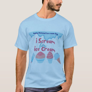 NATIONAL ICE CREAM DAY  T SHIRT MEN