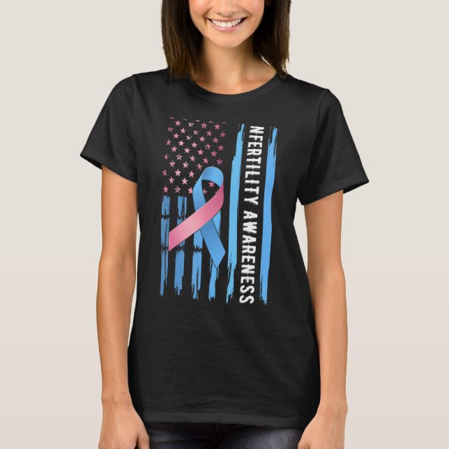 National Infertility Awareness Week T-Shirt (Front)