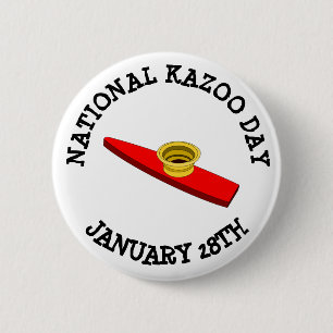National Kazoo Day January 28tth Button