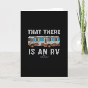 National Lampoon's Christmas Vacation That There I Card