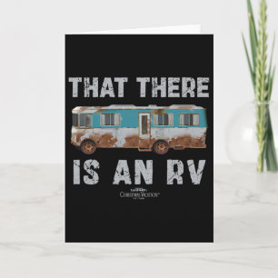 National Lampoon's Christmas Vacation That There I Card