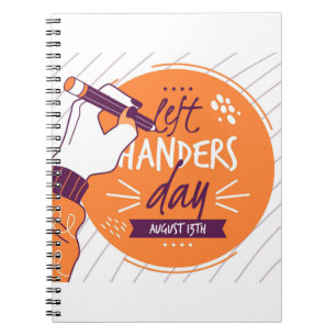 National Left Handers Day Notebook