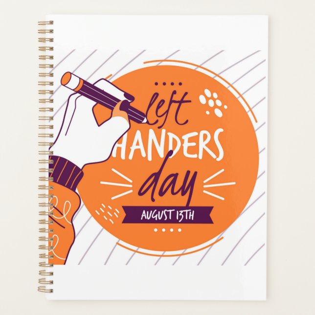 National Left Handers Day Planner (Front)