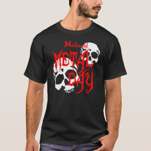 National Metal Day Skulls T-Shirt