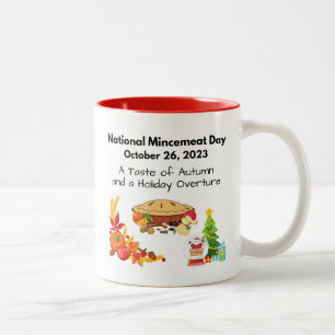 National Mincemeat Day - October 26th 2023 Two-Tone Coffee Mug