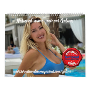 National Name Your Car Galina Calendar