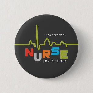 National Nurse Practitioner Week Awesome 6 Cm Round Badge