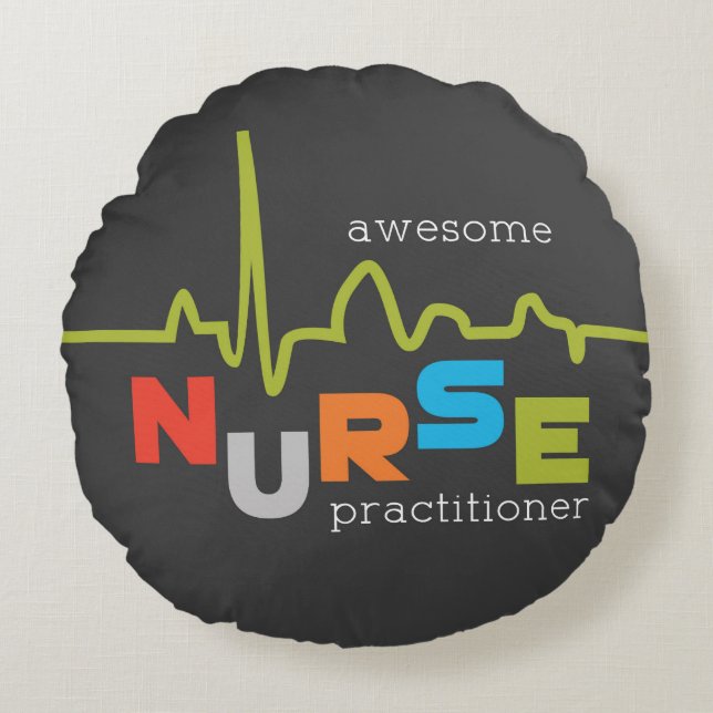 National Nurse Practitioner Week Awesome Round Cushion (Front)