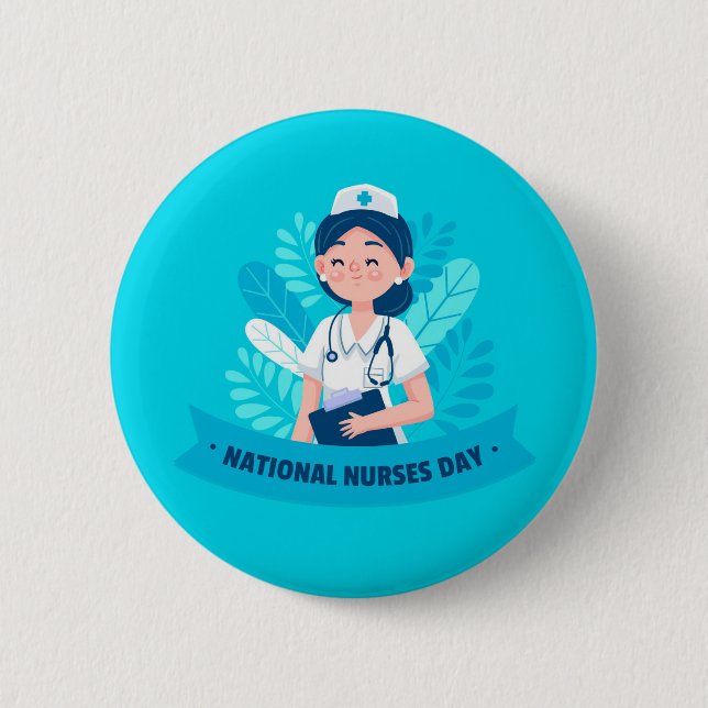 National Nurses Day / Nurse Appreciation Week 6 Cm Round Badge (Front)