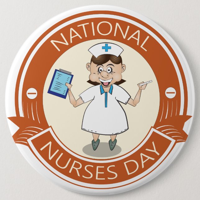National Nurses Day Sign 6 Cm Round Badge (Front)