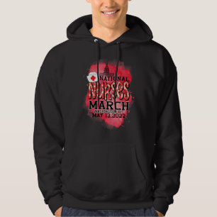 National Nurses March May 12 2022 Million Nurse Ma Hoodie
