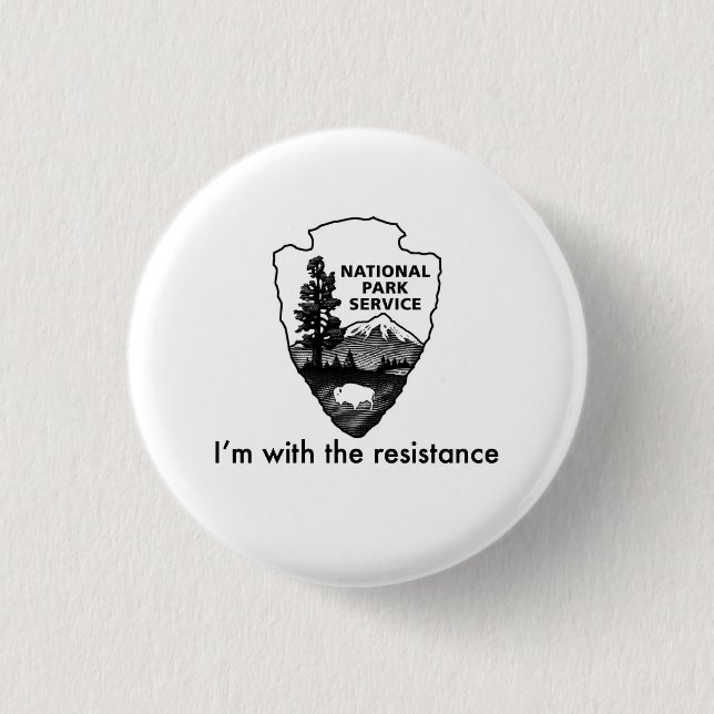 National Parks Service leads the resistance 3 Cm Round Badge (Front)